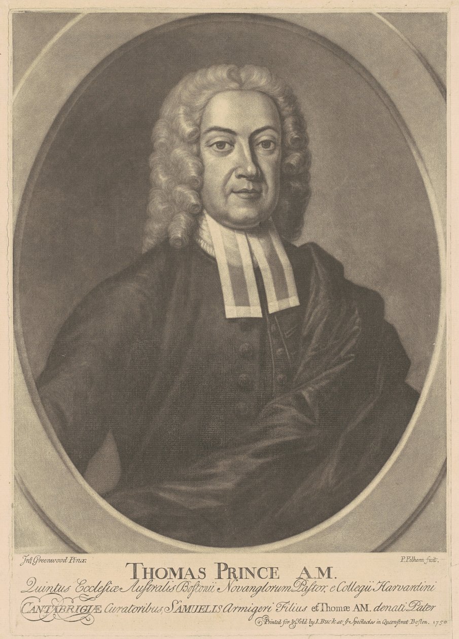 Thomas Prince, A.M. by after John Greenwood Peter Pelham