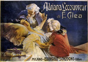 Francesco Cilea'nın Adriana Lecouvreur operası için afiş (1866-1950)