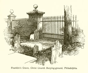 Franklins Grave, Christ Church Burying-ground, Philadelphia by American School