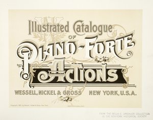 Resimli Piyano-Forte Eylemleri Kataloğu, Wessell, Nickel & Gross Co. - kapak, 1893 by American School