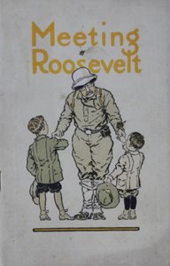 Roosevelt ile Tanışmak: Bir Macera Hikayesi..., 1910 by American School
