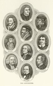 Reformcular, Luther, Melanchthon, Zwingli, Calvin, Knox, Bunyan, Wesley, Whitefield, Fletcher, Miller by American School