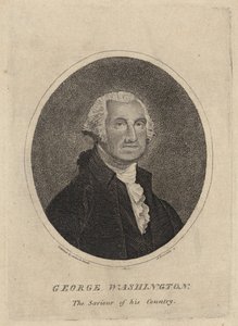George Washington, Ülkesinin Kurtarıcısı