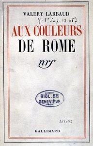 Valéry Larbaud, Paris, Gallimard