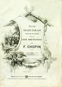 Frederic Chopin (1810-1849) tarafından bestelenen Leon Szmitkowski'ye adanmış “Piyano için üç mazurka, Opus 50”nin kapağı. by Anonymous Anonymous