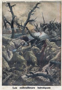 Birinci Dünya Savaşı 1914-1918 (Savaş 14-18). Fransız makineli tüfekler, Alman ordusunun saldırısına ateş ediyor. “” Le Petite Journal”da, 9/04/1916. Özel koleksiyon by Anonymous Anonymous