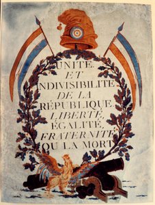 Fransız Devrimi Afişi: “Unite et indivisibilite de la Republique liberte egalite fraternite ou la mort” by Anonymous Anonymous