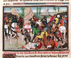 Bayan 5089-90 Kral I. Baldwin (c.1058-1118) ile Türkler arasındaki savaş, Chroniques des empereurs