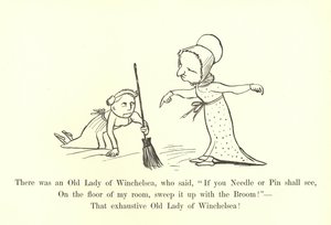 Yaşlı bir Winchelsea Hanımı vardı, dedi ki, İğne ya da iğne görürseniz, Odamın zemininde Süpürgeyle süpürün! by Edward Lear