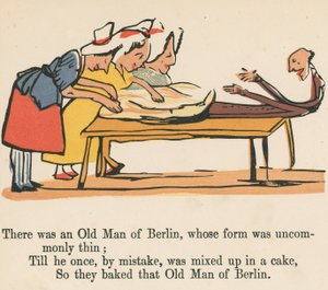 There was an Old Man of Berlin, whose form was uncommonly thin, from 