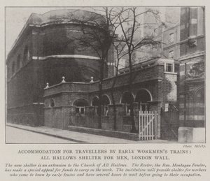 Yolcular için Erken İşçi Trenleri ile Konaklama, All Hallows Shelter for Men, London Wall by English Photographer