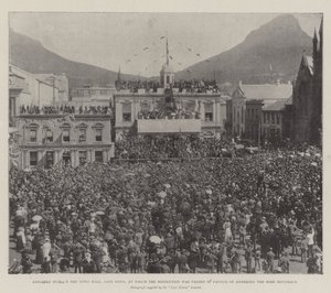 Boer Cumhuriyetlerini İlhak Etmek Lehine Kararın alındığı Cape Town Belediye Binası dışındaki Meclis by English Photographer