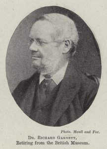 Dr Richard Garnett, British Museum