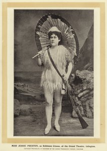 Miss Jessie Preston, Robinson Crusoe rolünde, Islington Grand Theatre