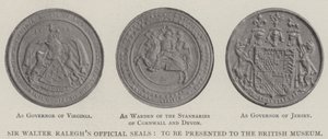 Sir Walter Raleghs Resmi Mühürleri, British Museum