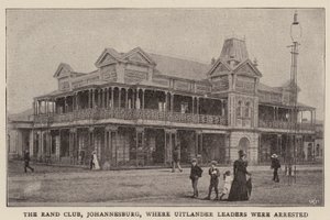 Uitlander Liderlerinin tutuklandığı Johannesburg Rand Kulübü by English Photographer