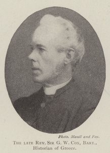 Rahmetli Muhterem Sir GW Cox, Baronet, Yunanistan Tarihçisi by English Photographer