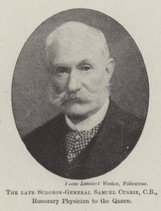 Merhum Cerrah General Samuel Currie, CB, Kraliçe
