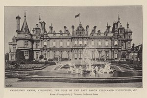 Waddesdon Malikanesi, Aylesbury, Rahmetli Baron Ferdinand Rothschild