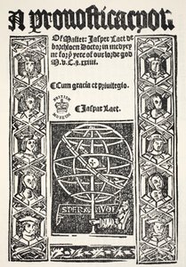 A Prognostication, Jasper Laet (fl.1485-1532), R. Bankes tarafından basılmış, 1524 by English School