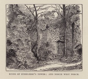 Canterbury: Ethelbert Kulesi ve Kuzey Batı Sundurma Harabeleri (litho) by English School