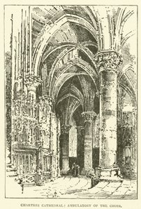 Chartres Katedrali, Koro Ambülatörü (gravür) by English School