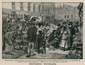 Kaybolan Whitechapel: Quondam Petticoat Lane semtindeki ünlü Pazar pazarları, İlçe Meclisi iyileştirmeleri tarafından tehdit ediliyor by English School