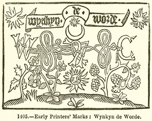 İlk Yazıcı Markaları: Wynkyn de Worde by English School