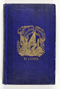G.Routledge & Co., Londra, 1857 tarafından yayınlanan Soyers Culinary Campaign için ön kapak by English School