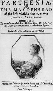 William Byrd (1543-1623) Dr John Bull (c.1562-1628) ve Orlando Gibbons (1583-1625) tarafından bestelenen 