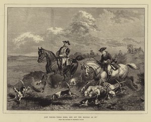 Just Found, "Sert tutun ve Hounds