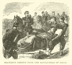 Macmahon, Sedan Savaş Alanından taşınan, Eylül 1870 by English School