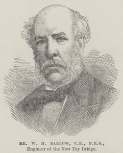 Mr WH Barlow, CE, FRS, New Tay Bridge Mühendisi (gravür) by English School