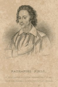 Nathaniel Field, Shakespeare oyunlarında ünlü bir aktör by English School
