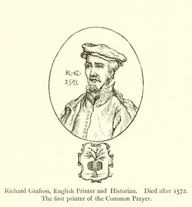 Richard Grafton, İngiliz Yazıcı ve Tarihçi, 1572