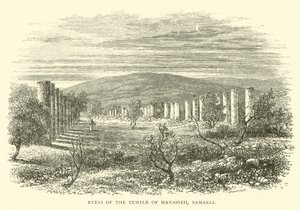 Manaşşe, Samiriye Tapınağı kalıntıları by English School