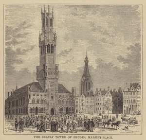 Bruges Çan Kulesi, Pazar Yeri (gravür) by English School