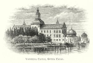Vadstena Kalesi, Gotha Kanalı (gravür) by English School