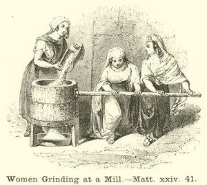 Değirmende Taş Eden Kadınlar, Matt, xxiv, 41 by English School