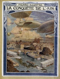 Air conquete: Paris üzerinde hava gemisi, balon ve sıcak hava balonu - Şubat 1909 tarihli “Figaro Illustré”de kapak by Eugene Grasset
