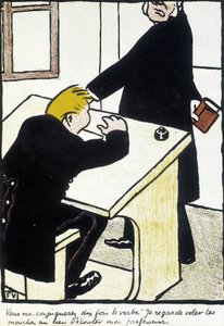 Benimle on kez evleneceksin, öğretmenimi dinlemek yerine sineklerin uçmasını izlediğim fiilin on katı” - “Hristiyan Okulu”, Félix Vallotton, “” L
