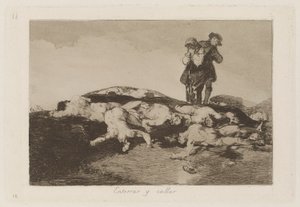 Onları Gömün ve Sessiz Olun, Savaşın Felaketlerinden 18. Levha by Francisco de Goya