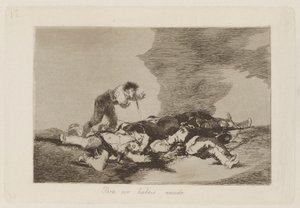 Bunun için doğdunuz (Bunun İçin Doğdunuz), pl. Savaşın Felaketleri serisinden 12 by Francisco de Goya