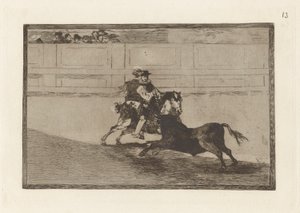 Un caballero espa?ol en plaza quebrando rejoncillos sin auxilio de los chulos (Asistanların Yardımı Olmadan Kısa Mızrakları Kıran Yüzükteki İspanyol Atlı Şövalye), La tauromaquia
