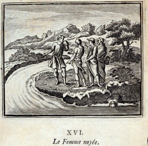 The Noyee Woman. Fables by Jean de La Fontaine (1621-95). Illustration by François Chauveau (1613-1676). Edition of 1728. by Francois Chauveau