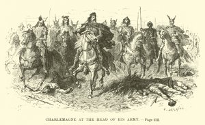 Ordusunun başında Charlemagne by French School