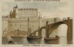 Chateau dAmboise, Indre-et-Loire by French School