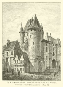 rue de la Joaillerie tarafında Grosse tour du Chatelet; Dunouy