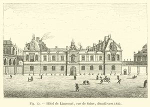 Hotel de Liancourt, rue de Seine, 1825 civarında yıkıldı by French School