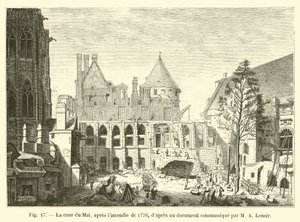 M A Lenoir tarafından iletilen bir belgeye göre, 1776 yangınından sonra Mayıs mahkemesi by French School